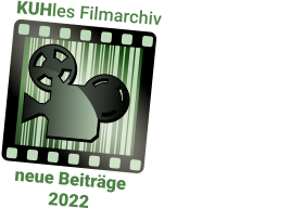 KUHles Filmarchiv neue Beiträge 2022